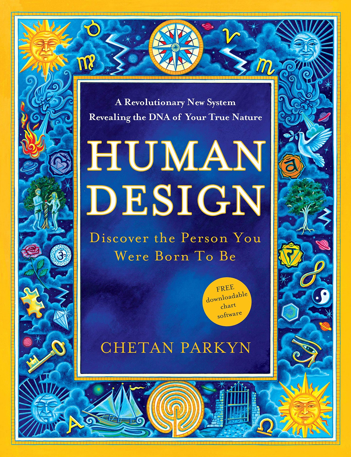 Front cover of the Human Design book by Chetan Parkyn featuring a blue mystical background with astrological and symbolic illustrations.